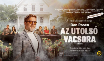 Világszínvonalú ősbemutató a Tháliában – megérkezett Az utolsó vacsora